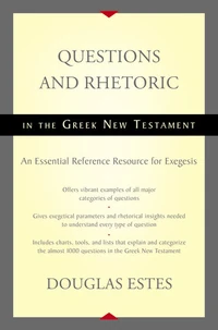 Cover of Questions and Rhetoric in the Greek New Testament