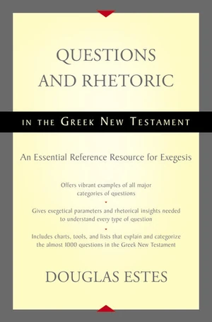 Cover of Questions and Rhetoric in the Greek New Testament