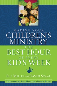 Cover of Making Your Children's Ministry the Best Hour of Every Kid's Week