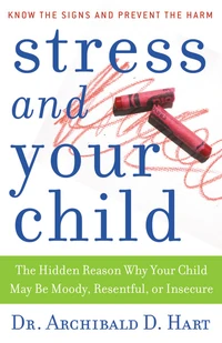 Cover of Stress and Your Child