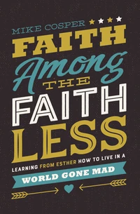 Cover of Faith Among the Faithless