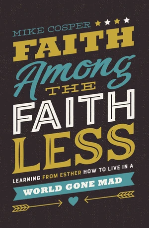 Cover of Faith Among the Faithless