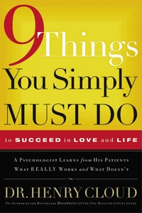 Cover of 9 Things You Simply Must Do to Succeed in Love and Life