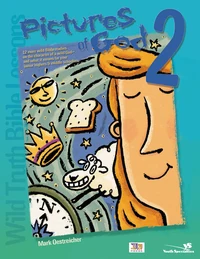 Cover of Wild Truth Bible Lessons--Pictures of God 2