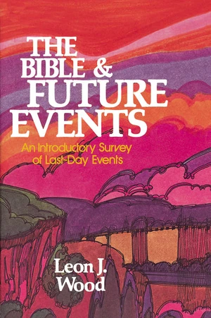 Cover of The Bible and Future Events