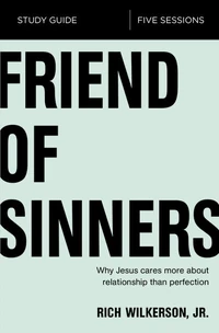 Cover of Friend of Sinners Bible Study Guide