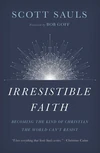 Cover of Irresistible Faith