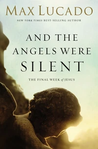 Cover of And the Angels Were Silent