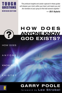 Cover of How Does Anyone Know God Exists?