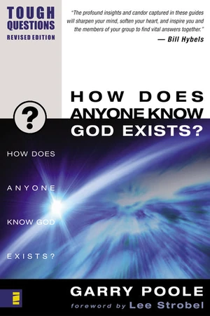 Cover of How Does Anyone Know God Exists?