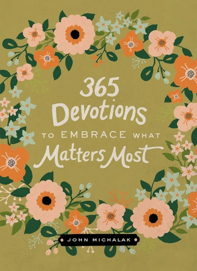 Cover of 365 Devotions to Embrace What Matters Most