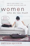 Cover of Women Who Do Too Much