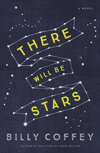 Cover of There Will Be Stars