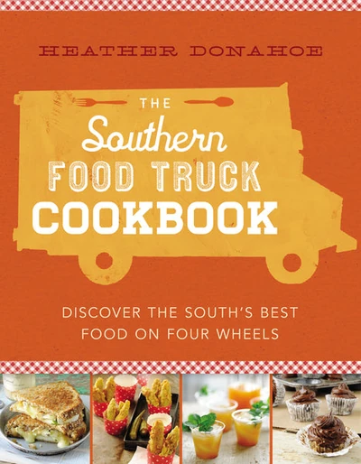 Cover of The Southern Food Truck Cookbook