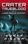 Cover of Crater Trueblood and the Lunar Rescue Company