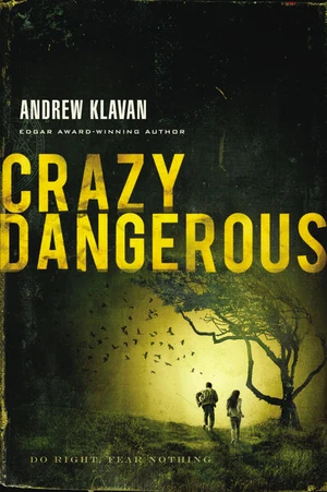 Cover of Crazy Dangerous