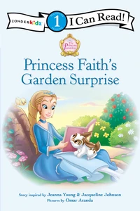 Cover of Princess Faith's Garden Surprise