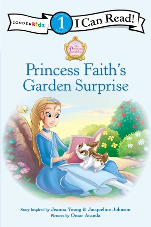 Cover of Princess Faith's Garden Surprise