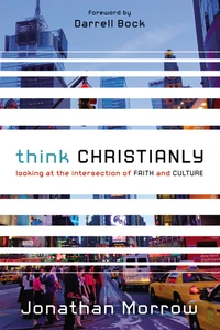 Cover of Think Christianly
