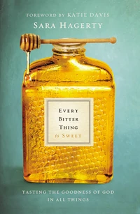 Cover of Every Bitter Thing Is Sweet
