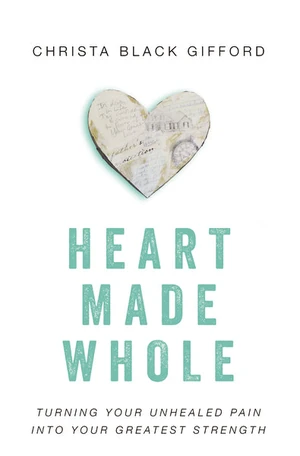 Cover of Heart Made Whole