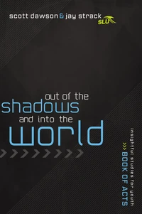 Cover of Out of the Shadows and Into the World