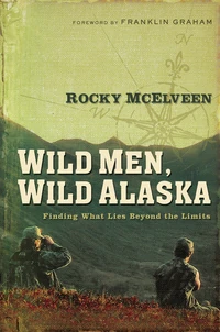 Cover of Wild Men, Wild Alaska