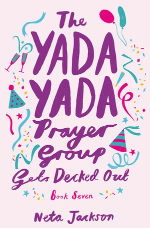 Cover of The Yada Yada Prayer Group Gets Decked Out