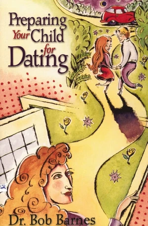 Cover of Preparing Your Child for Dating