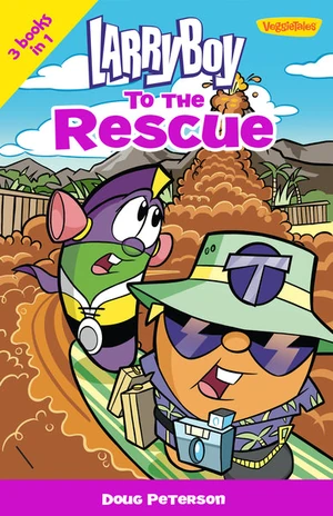 Cover of LarryBoy to the Rescue
