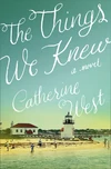 Cover of The Things We Knew