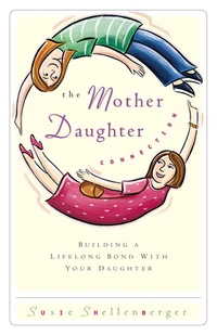 Cover of The Mother Daughter Connection