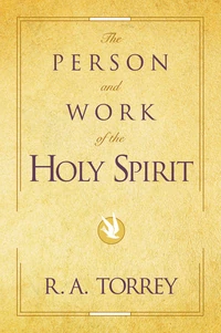 Cover of The Person and Work of the Holy Spirit