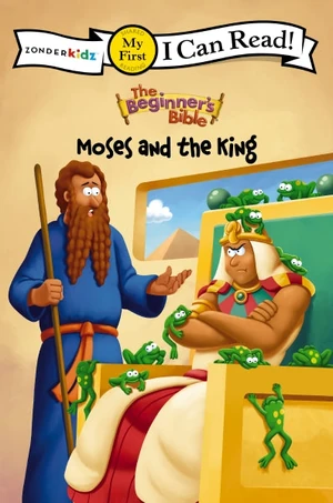 Cover of The Beginner's Bible Moses and the King