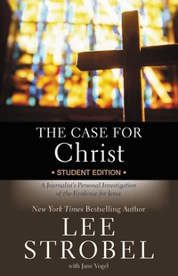 Cover of The Case for Christ Student Edition