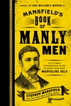 Cover of Mansfield's Book of Manly Men