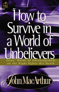 Cover of How to Survive in a World of Unbelievers