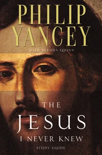Cover of The Jesus I Never Knew Study Guide
