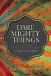 Cover of Dare Mighty Things
