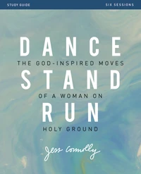 Cover of Dance, Stand, Run Bible Study Guide