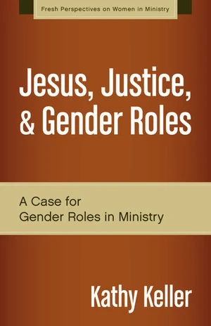 Cover of Jesus, Justice, and Gender Roles