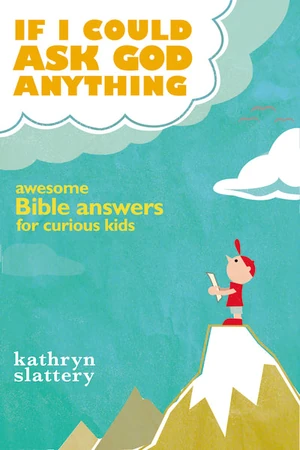 Cover of If I Could Ask God Anything