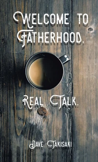 Cover of Welcome to Fatherhood.