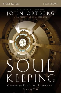 Cover of Soul Keeping Bible Study Guide
