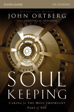 Cover of Soul Keeping Bible Study Guide