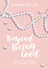 Cover of Beyond Being Good
