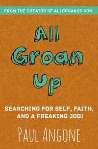 Cover of All Groan Up