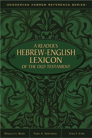 Cover of A Reader's Hebrew-English Lexicon of the Old Testament