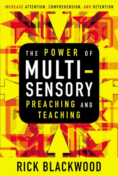 Cover of The Power of Multisensory Preaching and Teaching