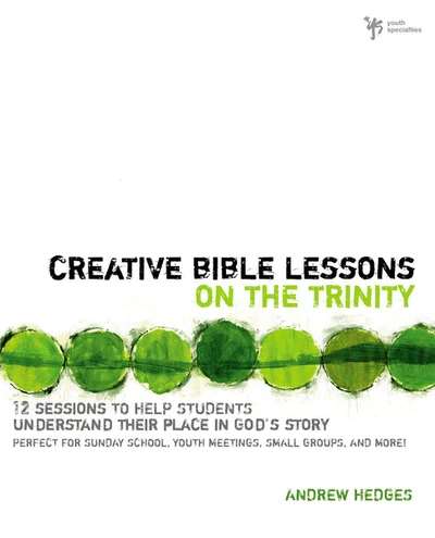Cover of Creative Bible Lessons on the Trinity